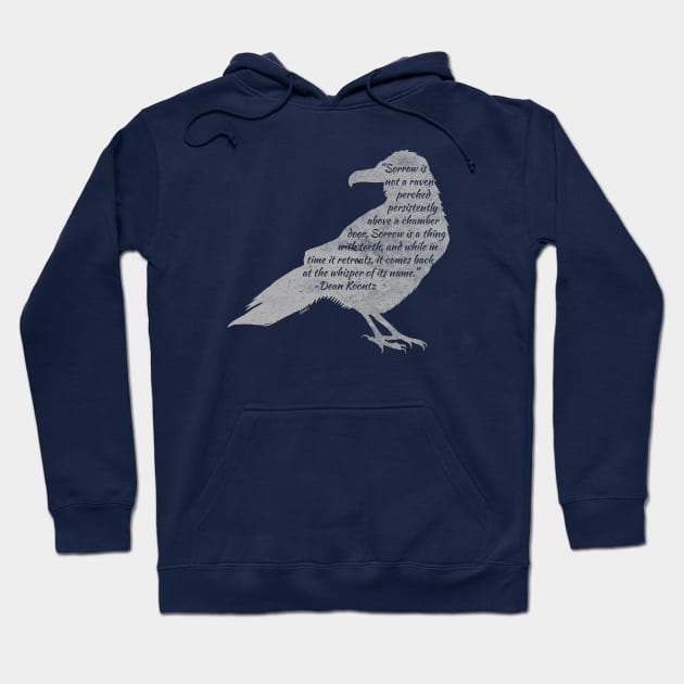 Tee - Sorrow is not a Raven Hoodie by KennefRiggles